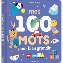 Livre d'éveil Mes 100 mots pour bien grandir|Auzou Editions Outlet