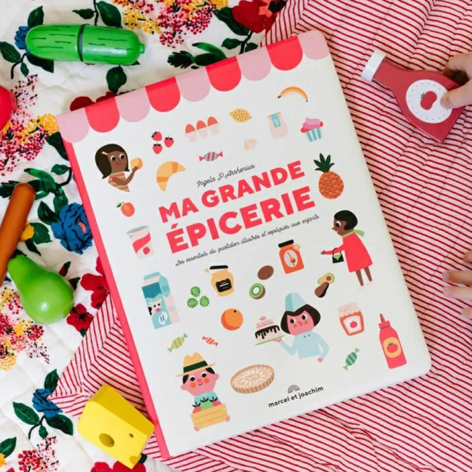 Marcel et Joachim Livre Ma grande épicerie : les essentiels du quotidien illustrés et expliqués aux enfants