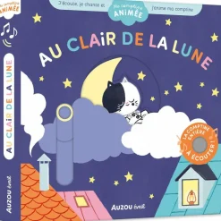 Auzou Editions Livre sonore Ma comptine animée - Au clair de la lune